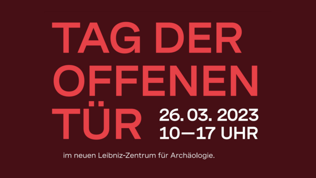 Tag der offenen Tür im neuen LeibnizZentrum für Archäologie